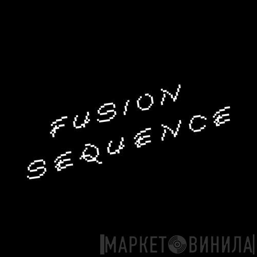 Fusion Sequence - Винил CD и Кассеты лейбла Fusion Sequence на сайте МаркетВинила
