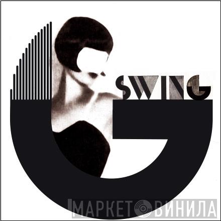 G-Swing - Винил CD и Кассеты лейбла G-Swing на сайте МаркетВинила