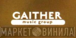Gaither Music Group - Винил CD и Кассеты лейбла Gaither Music Group на сайте МаркетВинила