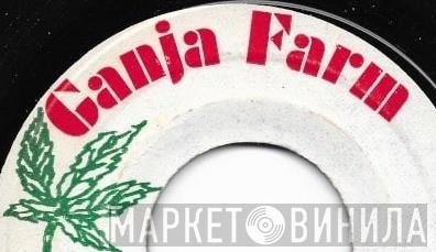 Ganja Farm - Винил CD и Кассеты лейбла Ganja Farm на сайте МаркетВинила