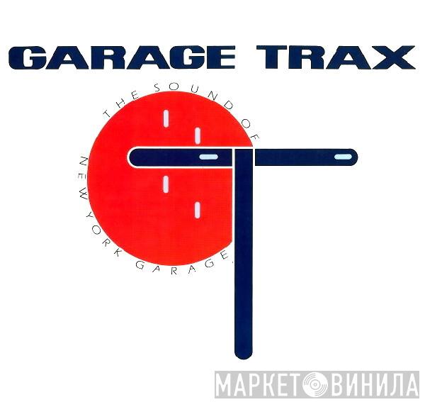 Garage Trax - Винил CD и Кассеты лейбла Garage Trax на сайте МаркетВинила
