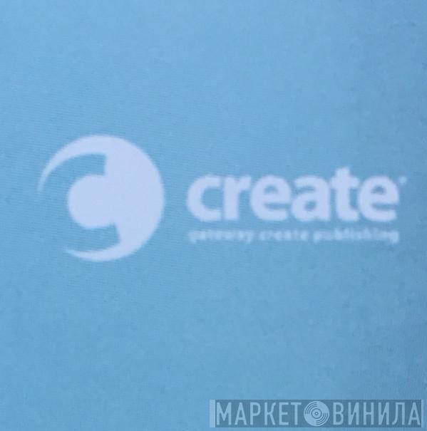 Gateway Create Publishing - Винил CD и Кассеты лейбла Gateway Create Publishing на сайте МаркетВинила