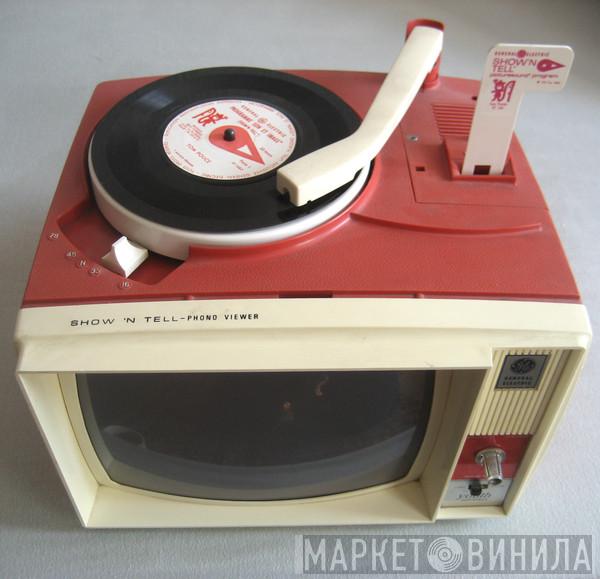 General Electric Show'N Tell - Винил CD и Кассеты лейбла General Electric Show'N Tell на сайте МаркетВинила