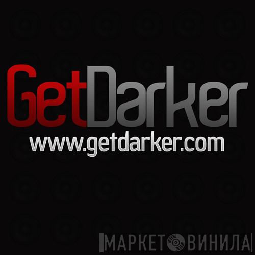 GetDarker - Винил CD и Кассеты лейбла GetDarker на сайте МаркетВинила
