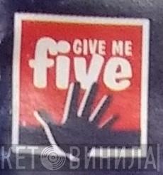 Give Me Five - Винил CD и Кассеты лейбла Give Me Five на сайте МаркетВинила