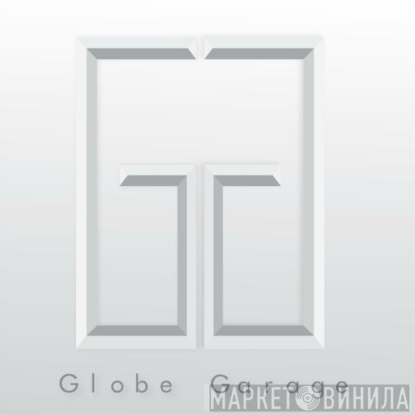 Globe Garage - Винил CD и Кассеты лейбла Globe Garage на сайте МаркетВинила