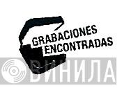 Grabaciones Encontradas - Винил CD и Кассеты лейбла Grabaciones Encontradas на сайте МаркетВинила