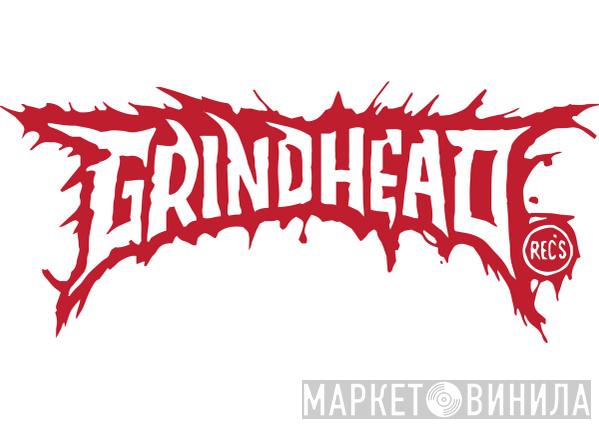 Grindhead Records - Винил CD и Кассеты лейбла Grindhead Records на сайте МаркетВинила