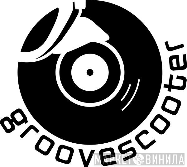 Groovescooter - Винил CD и Кассеты лейбла Groovescooter на сайте МаркетВинила