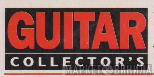 Guitar Collector's - Винил CD и Кассеты лейбла Guitar Collector's на сайте МаркетВинила