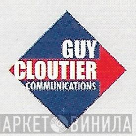 Guy Cloutier Communications - Винил CD и Кассеты лейбла Guy Cloutier Communications на сайте МаркетВинила