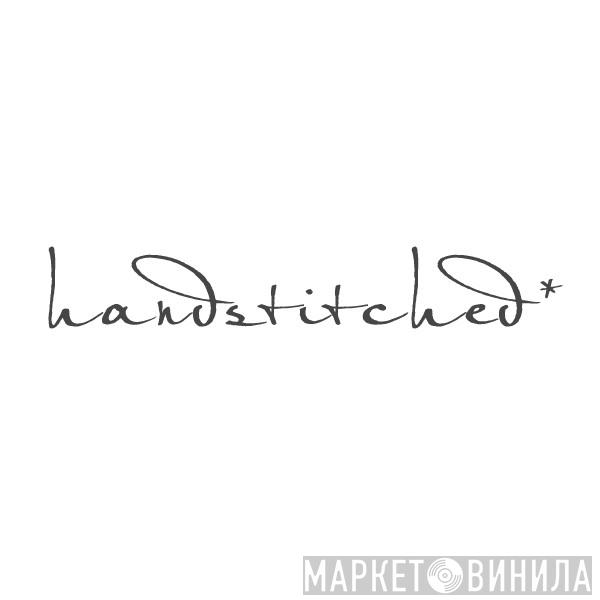 Handstitched Recordings - Винил CD и Кассеты лейбла Handstitched* Recordings на сайте МаркетВинила