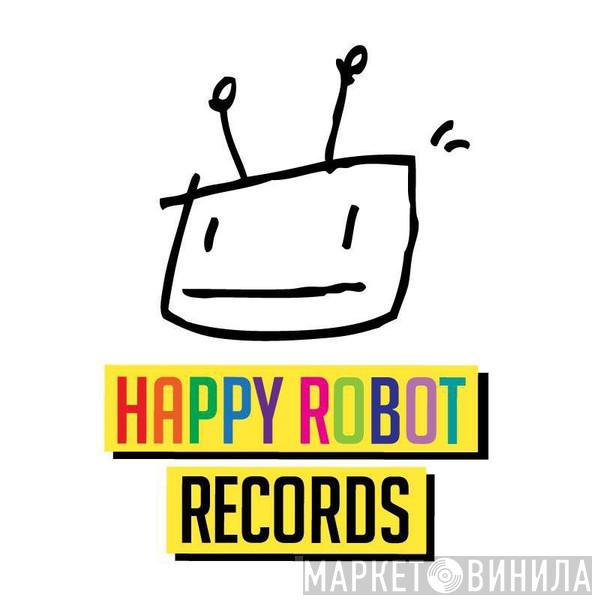 Happy Robot Records - Винил CD и Кассеты лейбла Happy Robot Records на сайте МаркетВинила