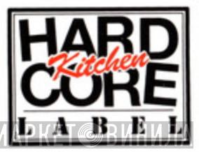 Hardcore Kitchen - Винил CD и Кассеты лейбла Hardcore Kitchen на сайте МаркетВинила