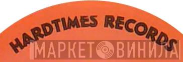 Hardtimes Records - Винил CD и Кассеты лейбла Hardtimes Records на сайте МаркетВинила