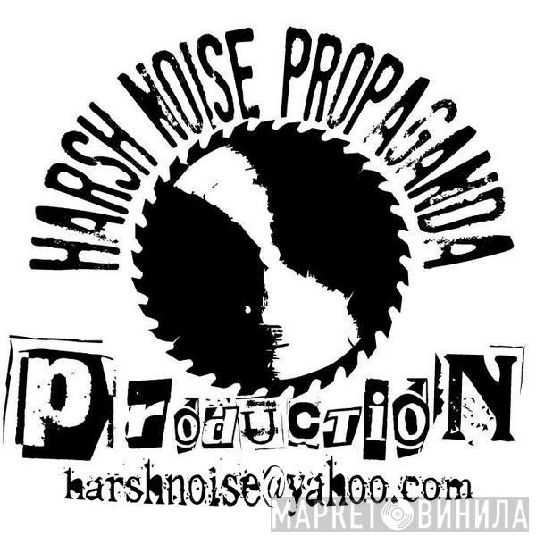 Harsh Noise Propaganda Production - Винил CD и Кассеты лейбла Harsh Noise Propaganda Production на сайте МаркетВинила