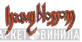 Heavy Blossom - Винил CD и Кассеты лейбла Heavy Blossom на сайте МаркетВинила