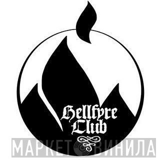 Hellfyre Club - Винил CD и Кассеты лейбла Hellfyre Club на сайте МаркетВинила