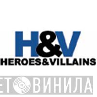 Heroes & Villains - Винил CD и Кассеты лейбла Heroes & Villains на сайте МаркетВинила