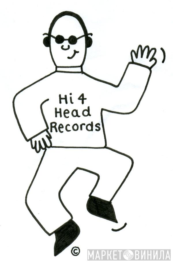 Hi 4 HEAD Records - Винил CD и Кассеты лейбла Hi 4 HEAD Records на сайте МаркетВинила