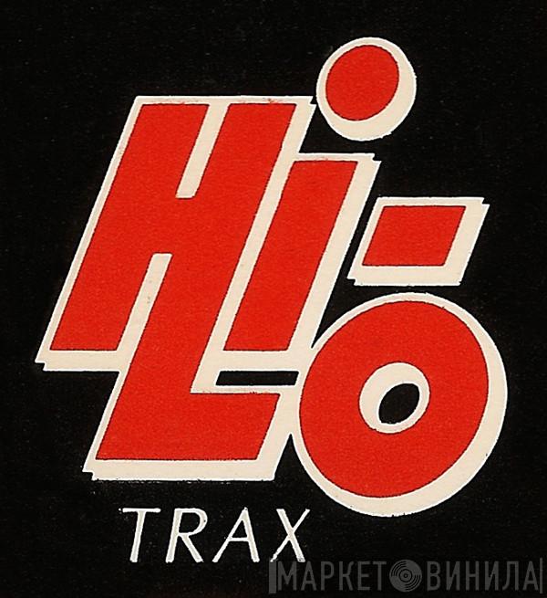 Hi-Lo Trax - Винил CD и Кассеты лейбла Hi-Lo Trax на сайте МаркетВинила