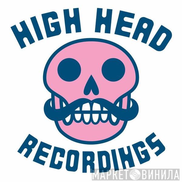 High Head Recordings - Винил CD и Кассеты лейбла High Head Recordings на сайте МаркетВинила