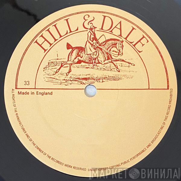 Hill & Dale - Винил CD и Кассеты лейбла Hill & Dale на сайте МаркетВинила