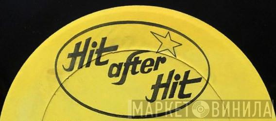 Hit After Hit - Винил CD и Кассеты лейбла Hit After Hit на сайте МаркетВинила