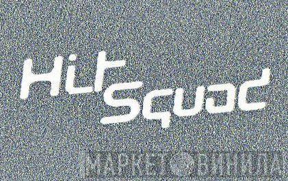 HitSquad Records - Винил CD и Кассеты лейбла HitSquad Records на сайте МаркетВинила