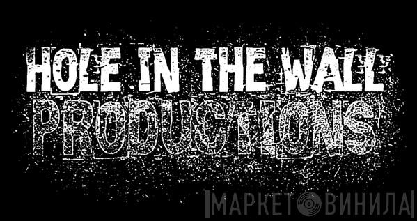 Hole In The Wall Productions - Винил CD и Кассеты лейбла Hole In The Wall Productions на сайте МаркетВинила