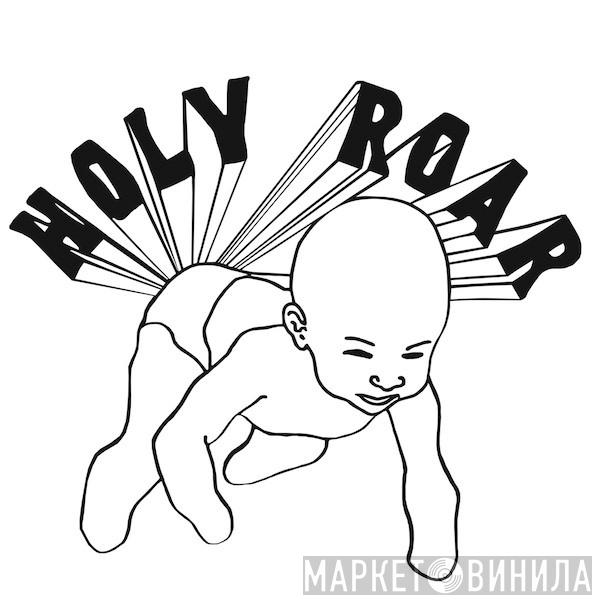 Holy Roar Records - Винил CD и Кассеты лейбла Holy Roar Records на сайте МаркетВинила