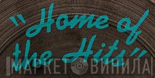 Home Of The Hits - Винил CD и Кассеты лейбла Home Of The Hits на сайте МаркетВинила