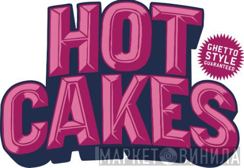 Hot Cakes  - Винил CD и Кассеты лейбла Hot Cakes (2) на сайте МаркетВинила