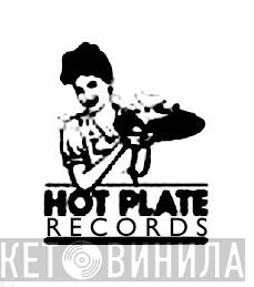 Hot Plate Records  - Винил CD и Кассеты лейбла Hot Plate Records (2) на сайте МаркетВинила
