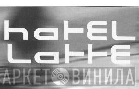 Hotel Lotte - Винил CD и Кассеты лейбла Hotel Lotte на сайте МаркетВинила