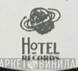 Hotel Records - Винил CD и Кассеты лейбла Hotel Records на сайте МаркетВинила