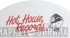Hothouse - Винил CD и Кассеты лейбла Hothouse на сайте МаркетВинила