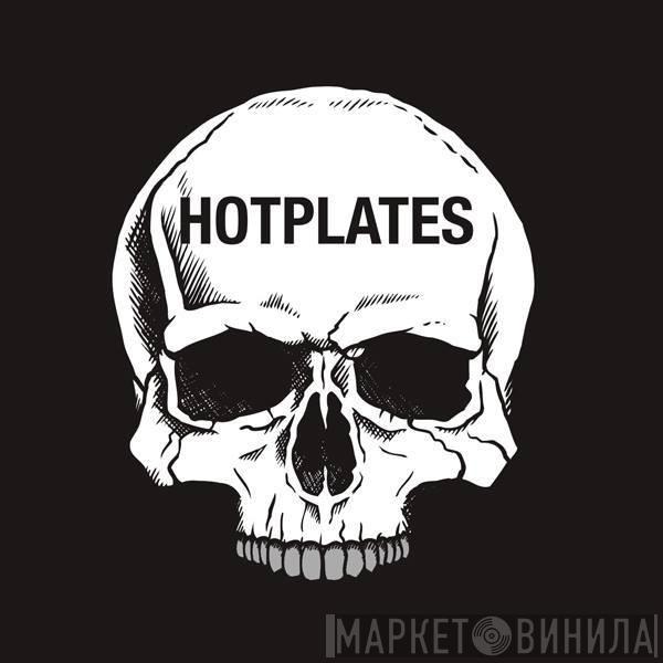 Hotplates Recordings - Винил CD и Кассеты лейбла Hotplates Recordings на сайте МаркетВинила