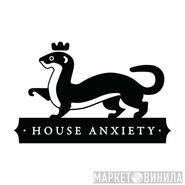 House Anxiety Records - Винил CD и Кассеты лейбла House Anxiety Records на сайте МаркетВинила