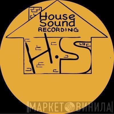 House Sound Recording - Винил CD и Кассеты лейбла House Sound Recording на сайте МаркетВинила