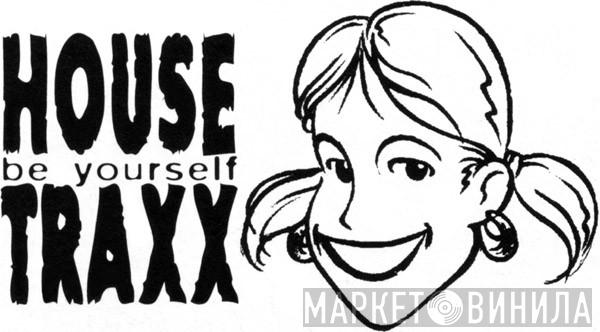 House Traxx  - Винил CD и Кассеты лейбла House Traxx (2) на сайте МаркетВинила