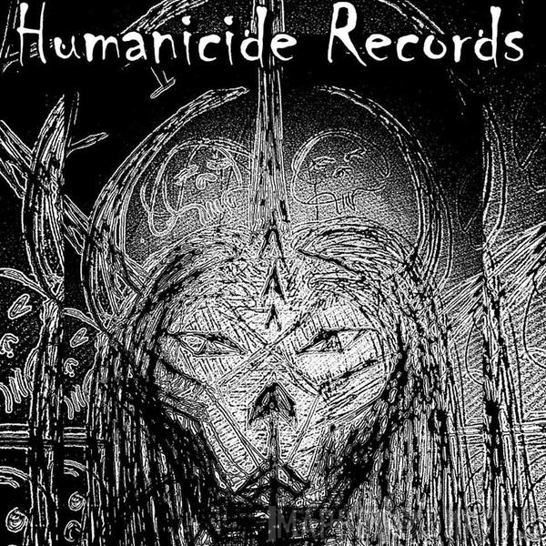 Humanicide Records - Винил CD и Кассеты лейбла Humanicide Records на сайте МаркетВинила