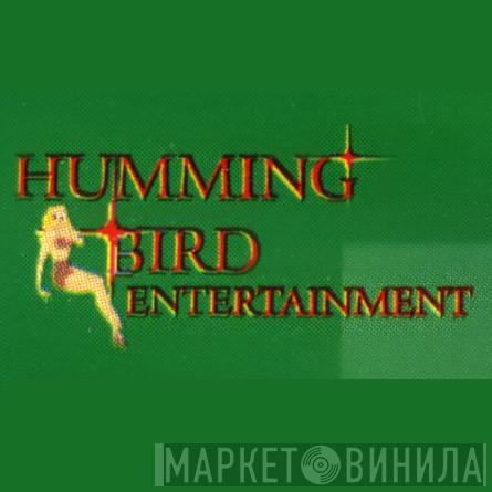 Hummingbird Entertainment - Винил CD и Кассеты лейбла Hummingbird Entertainment на сайте МаркетВинила