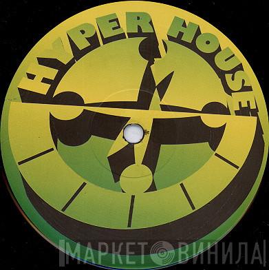 Hyper House - Винил CD и Кассеты лейбла Hyper House на сайте МаркетВинила