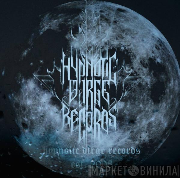 Hypnotic Dirge Records - Винил CD и Кассеты лейбла Hypnotic Dirge Records на сайте МаркетВинила