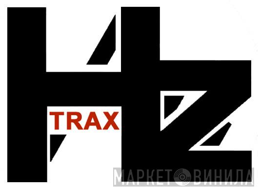 Hz Trax - Винил CD и Кассеты лейбла Hz Trax на сайте МаркетВинила