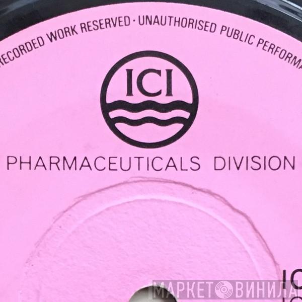 ICI Pharmaceuticals Division - Винил CD и Кассеты лейбла ICI Pharmaceuticals Division на сайте МаркетВинила