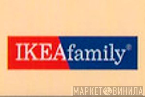 IKEA family - Винил CD и Кассеты лейбла IKEA family на сайте МаркетВинила