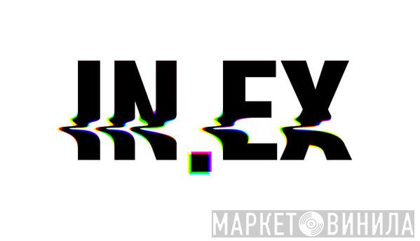 IN:EX - Винил CD и Кассеты лейбла IN:EX на сайте МаркетВинила