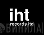Iht Records Ltd - Винил CD и Кассеты лейбла Iht Records Ltd на сайте МаркетВинила